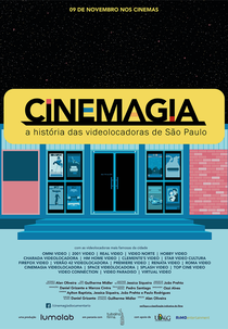 CineMagia - A História das Videolocadoras de São Paulo (CineMagia - A História das Videolocadoras de São Paulo)