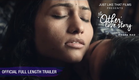 Official Full Length Trailer | JLT's The 'Other' Love Story