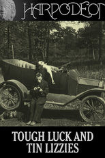 Tough Luck and Tin Lizzies (Tough Luck and Tin Lizzies)