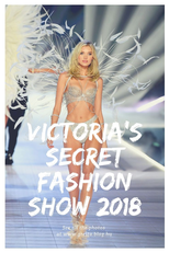 Victoria's Secret Fashion Show 2018 (Victoria's Secret Fashion Show 2018)