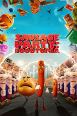 Sausage Party: Foodtopia (Sausage Party: Foodtopia)