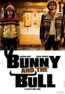 Bunny e o Touro (Bunny And The Bull)