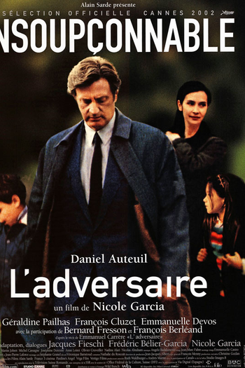  de Filme O Adversário (2002)