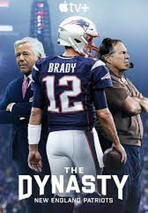 A Dinastia - New England Patriots (The Dinasty - New England Patriots)
