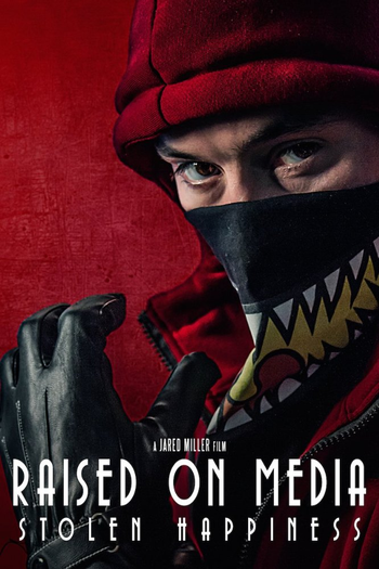 Poster de Filme Raised on Media (2016)