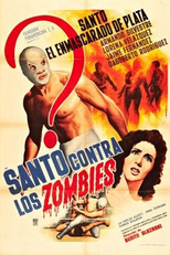 Santo Contra os Zumbis (Santo Contra los Zombies)