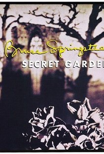 Bruce Springsteen: Secret Garden - Poster / Capa / Cartaz - Oficial 1