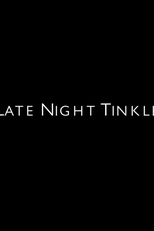 Late Night Tinkle (Late Night Tinkle)