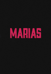 Marias (1ª Temporada) (Marias (1ª Temporada))