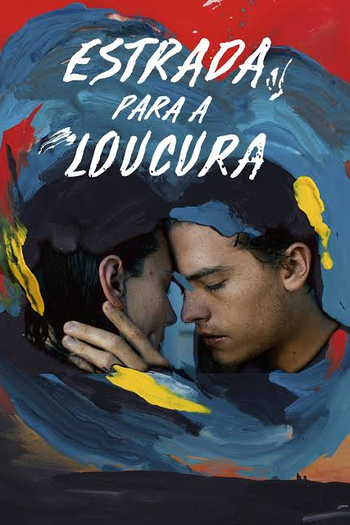  de Filme Estrada para a Loucura (2021)