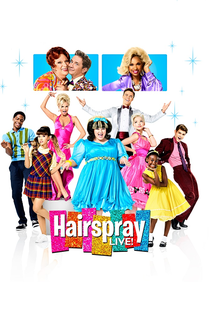 Hairspray Live! - Poster / Capa / Cartaz - Oficial 1