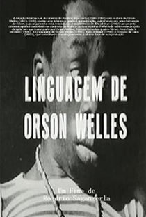 Linguagem de Orson Welles - Poster / Capa / Cartaz - Oficial 1