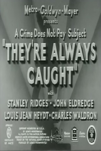  de Curta They're Always Caught (1938)