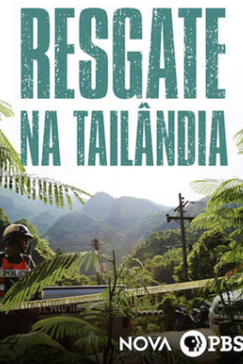  de TV NOVA: Resgate na Tailândia (2018)