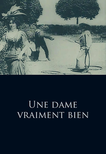 A Very Fine Lady (Une dame vraiment bien)