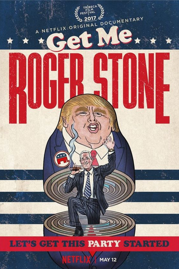  de Filme Get Me Roger Stone (2017)