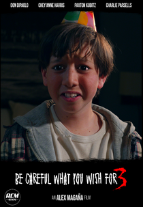 Be Careful What You Wish For 3 (Be Careful What You Wish For 3)