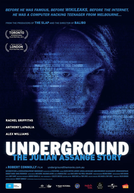 Underground:A História de Julian Assange (Underground: The Julian Assange Story)