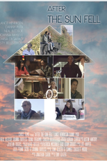 The Morning the Sun Fell Down (After the Sun Fell)