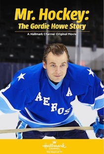 Mr. Hockey: The Gordie Howe Story - Poster / Capa / Cartaz - Oficial 1