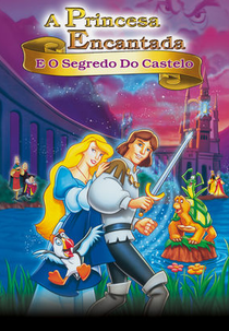 A Princesa Encantada II e o Segredo do Castelo (The Swan Princess: Escape from Castle Mountain)