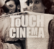 Touch Cinema