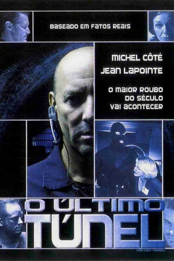  de Filme O Último Túnel (2004)