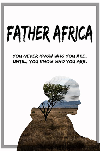 Poster de Filme Father Africa (2017)