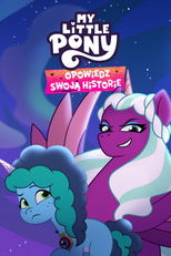 My Little Pony: Tell Your Tale (My Little Pony: Tell Your Tale)