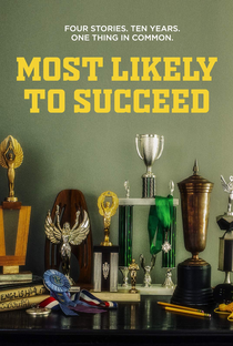 Most Likely To Succeed - Poster / Capa / Cartaz - Oficial 2