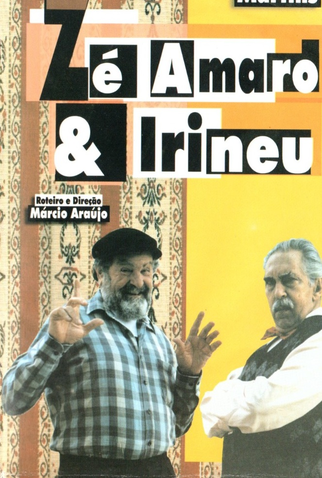 Poster 1 de Curta Zé Amaro & Irineu (2001)