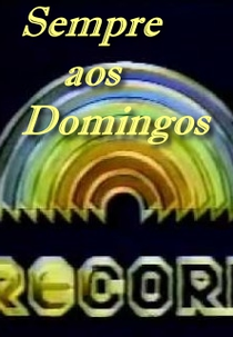Sempre Aos Domingos (Sempre Aos Domingos)
