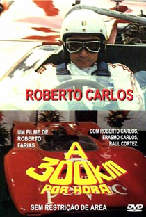 Roberto Carlos a 300 Quilômetros Por Hora - Poster / Capa / Cartaz - Oficial 1