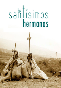 Los santísimos hermanos (Los santísimos hermanos)