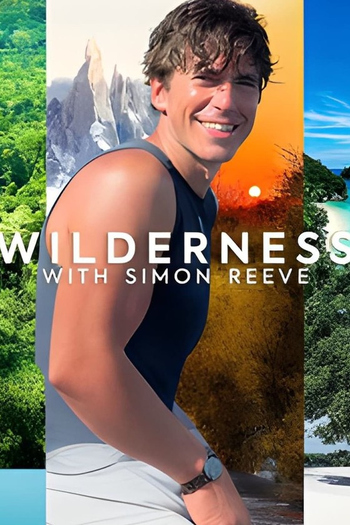  de Série Wilderness with Simon Reeve (2024)