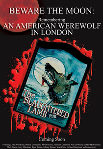 Beware the Moon: Remembering ‘An American Werewolf in London’ (Beware the Moon: Remembering ‘An American Werewolf in London’)