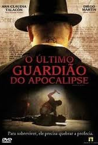 Poster 2 de Filme O Último Guardião do Apocalipse (2007)