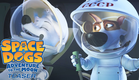 SPACE DOGS: ADVENTURE TO THE MOON - Official Teaser