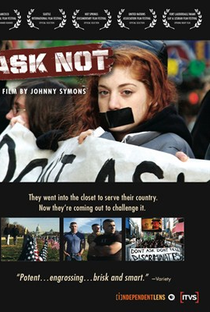 Ask Not - Poster / Capa / Cartaz - Oficial 1