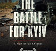 The Battle for Kyiv