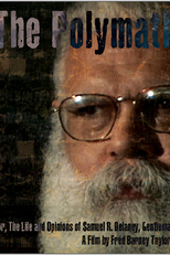 Polymath: a Vida e as Opiniões de Samuel R. Delany (The Polymath, or The Life and Opinions of Samuel R. Delany, Gentleman)
