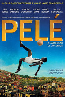 Pelé: O Nascimento de uma Lenda - Poster / Capa / Cartaz - Oficial 2