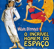O Incrível Homem do Espaço