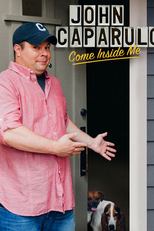 John Caparulo: Come Inside Me (John Caparulo: Come Inside Me)
