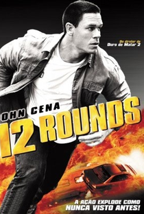 12 Rounds - Poster / Capa / Cartaz - Oficial 3