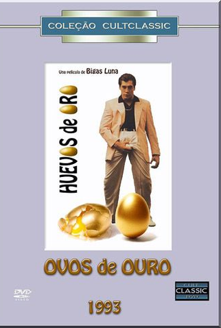 Poster 6 de Filme Ovos de Ouro (1993)