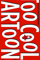 Too Cool Cartoons! (Too Cool Cartoons!)