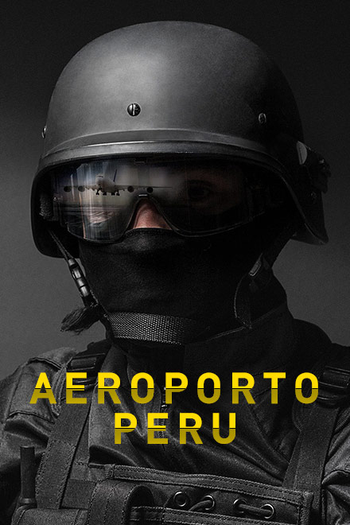  de Série Aeroporto: Peru (2016)