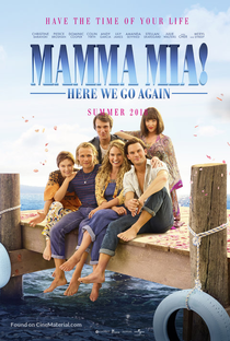 Mamma Mia! Lá Vamos Nós de Novo - Poster / Capa / Cartaz - Oficial 7