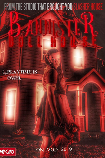  de Filme Bannister Dollhouse (2019)